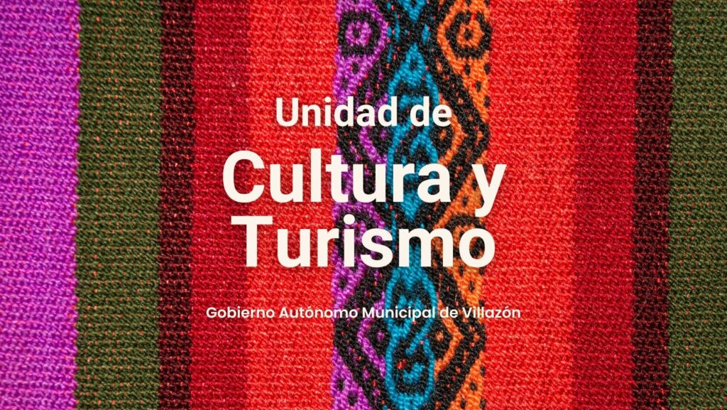 Villazón Cultura y Turismo GAMV